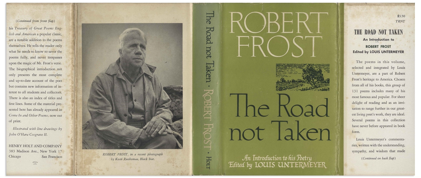 Robert Frost Autograph Poem Signed of ''A Tuft of Flowers'' -- One of Frost's Earliest Poems & Considered by Him to Be One of His Best, Bound Into a Signed Limited Edition of ''Steeple Bush''